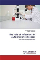 Hamidrez Honarmand, Hamidreza Honarmand, Zohreh Zareichian - The role of infections in autoimmune diseases