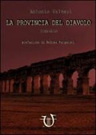 Antonio Valenzi - La provincia del diavolo