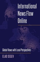 Elad Segev, Lee B. Becker - International News Flow Online