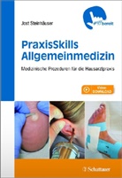 Jos Steinhäuser, Jost Steinhäuser - PraxisSkills Allgemeinmedizin