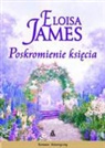 Eloisa James - Poskromienie ksiecia