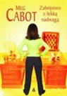 Meg Cabot - Zabojstwo z lekka nadwaga