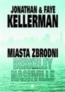 Faye Kellerman, Jonathan Kellerman - Miasta zbrodni Berkeley, Nashville