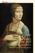 Atle Naess - Leonardo Da Vinci und seine Zeit