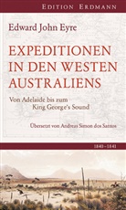 Edward J. Eyre, Edward John Eyre, Henriette von Holleuffer, Henriett von Holleuffer, Henriette von Holleuffer - Expedition in den Westen Australiens