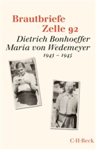 Dietrich Bonhoeffer, Maria von Wedemeyer, Ruth-Alice Bismarck, Ruth-Alice von Bismarck, Kabitz, Ulrich Kabitz... - Brautbriefe Zelle 92