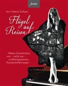 Ann-Helena Schlüter, Schlüter  Ann Helena - Flügel auf Reisen