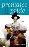 Lynn Messina - Prejudice & Pride