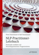 Petra Dannemeyer, Petra (Dr. Dannemeyer, Petra (Dr.) Dannemeyer, Ral Dannemeyer, Ralf Dannemeyer, Ralf Dannemeyer Dannemeyer... - NLP-Practitioner-Lehrbuch