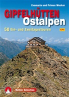 Evamari Wecker, Evamaria Wecker, Primus Wecker - Rother Selection Gipfelhütten Ostalpen
