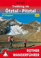 Mark Zahel - Rother Wanderführer Trekking im Ötztal - Pitztal