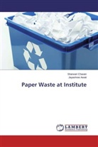 Jayashree Awati, Sharwar Chavan, Sharwari Chavan - Paper Waste at Institute