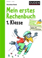 Dorothee Raab, Stefan Leuchtenberg, Claudia Fahlbusch - Einfach lernen mit Rabe Linus: Mein erstes Rechenbuch, 1. Klasse