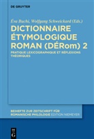 Év Buchi, Éva Buchi, Schweickard, Schweickard, Wolfgang Schweickard - Dictionnaire Étymologique Roman (DÉRom) 2