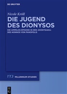 Nicole Kröll - Die Jugend des Dionysos