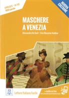 Alessandr De Giuli, Alessandro De Giuli, Ciro Massimo Naddeo - Maschere a Venezia - Nuova Edizione
