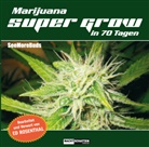 Seemorebuds, xxx SeeMoreBuds - Marijuana Super Grow in 70 Tagen