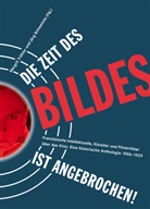 Jörg Schweinitz, Schweinitz, Schweinitz, Jörg Schweinitz, Magri Tröhler, Magrit Tröhler... - Die Zeit des Bildes ist angebrochen!