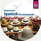 Vicente Celi-Kresling - Reise Know-How Kauderwelsch AusspracheTrainer Spanisch für Lateinamerika, 1 Audio-CD (Audio book)