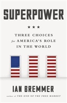 Ian Bremmer, Jan Bremmer - Superpower