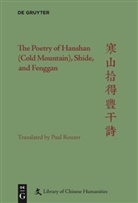 Paul Rouzer, Christophe Nugent, Christopher Nugent, Paul Rouzer, Paul Christopher Rouzer Nugent - The Poetry of Hanshan (Cold Mountain), Shide, and Fenggan