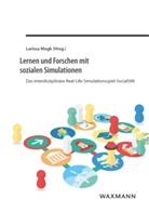 Lariss Mogk, Larissa Mogk - Lernen und Forschen mit sozialen Simulationen