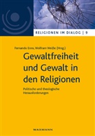Fernand Enns, Fernando Enns, Weisse, Weisse, Wolfram Weiße - Gewaltfreiheit und Gewalt in den Religionen