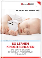Petra Weidemann-Böker - So lernen Kinder schlafen
