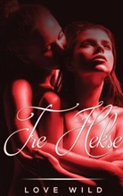 Love Wild - Tre Hekse