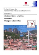 Jutt Blaser, Jutta Blaser, Lang, Lang, Sabine Lang - Kolumbien - Heterogene Lebenswelten