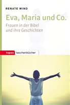Renate Wind - Eva, Maria und Co.