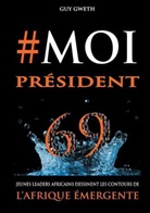 Guy Gweth - Moi Président