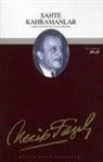 Necip Fazil Kisakürek - Sahte Kahramanlar