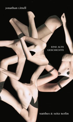 Jonathan Littell, Hainer Kober - Eine alte Geschichte