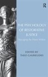 Theo Gavrielides, Theo (EDT) Gavrielides, Theo Gavrielides, Gavrielides Theo - Psychology of Restorative Justice