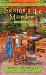 Betty Hechtman - Seams Like Murder