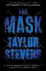 Taylor Stevens - The Mask