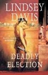 Lindsey Davis - Deadly Election