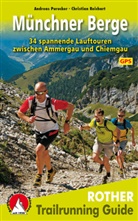 Andrea Purucker, Andreas Purucker, Christian Reichart - Trailrunning Guide / Trailrunning Guide Münchner Berge