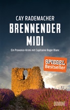 Cay Rademacher - Brennender Midi