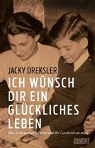 Jacky Dreksler - Ich wünsch dir ein glückliches Leben
