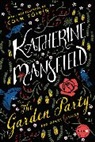 Katherine Mansfield - The Garden Party