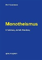 Rolf Kaufmann - Monotheismus