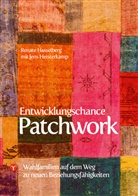 Renate HÃ¶lzer-Hasselberg, Jens Heisterkamp, Renat Hölzer-Hasselberg, Renate Hölzer-Hasselberg - Entwicklungschance Patchwork