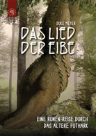 Duke Meyer - Das Lied der Eibe