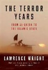 Lawrence Wright - The Terror Years