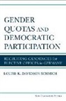 Louise K. Davidson-Schmich - Gender Quotas and Democratic Participation