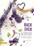 Sara Italiano, Waltrau Tschurtschenthaler, Waltraud Tschurtschenthaler, Sara Italiano - Back dich glücklich