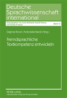 Dagmar Knorr, Antonella Nardi - Fremdsprachliche Textkompetenz entwickeln