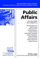Gerhard Göhler, Katrin Grothe, Cornelia Schmalz-Jacobsen - Public Affairs
